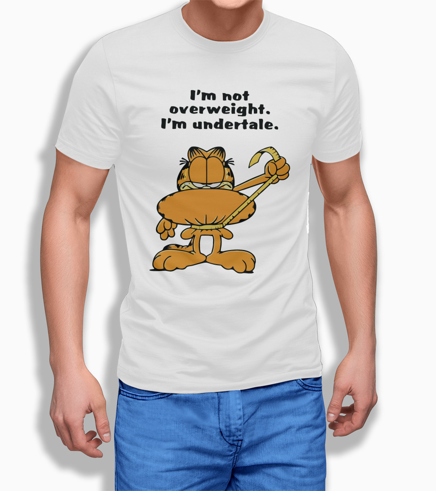 Im Not Overweight Im Undertale Garfield Image Shirt