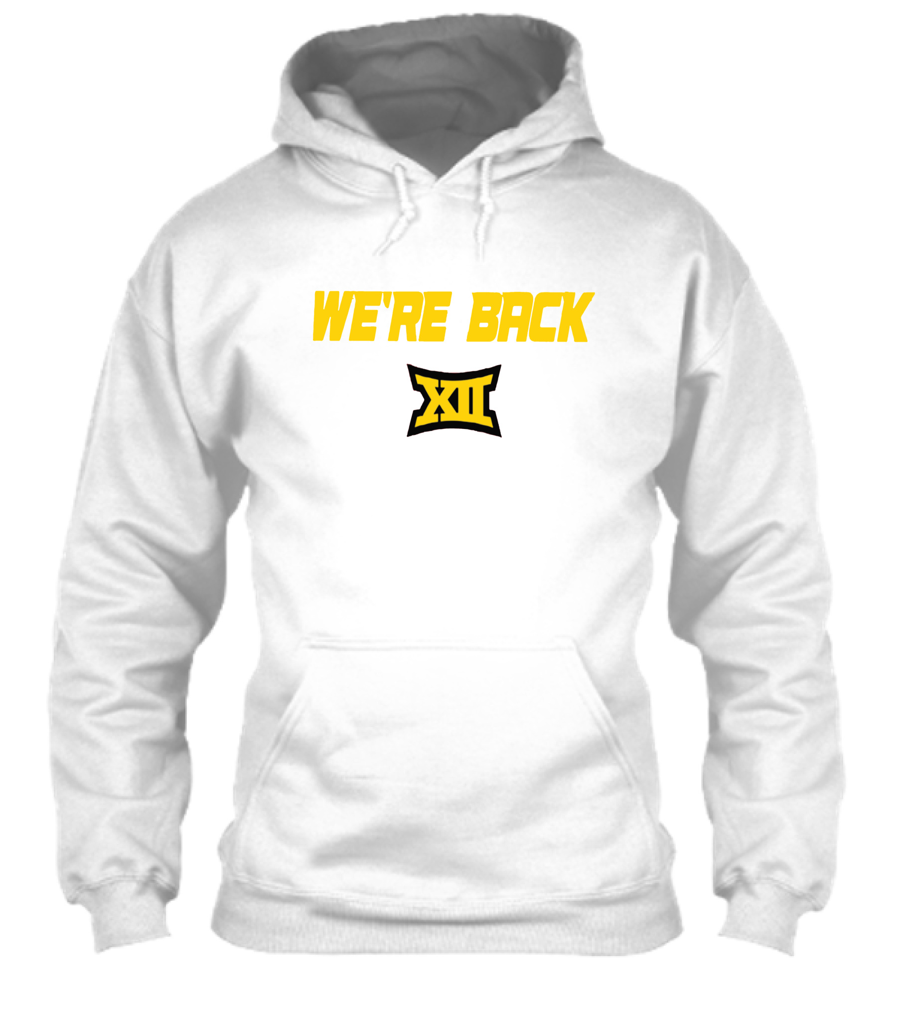 Were Back Xii Big 12 Conference Shirt